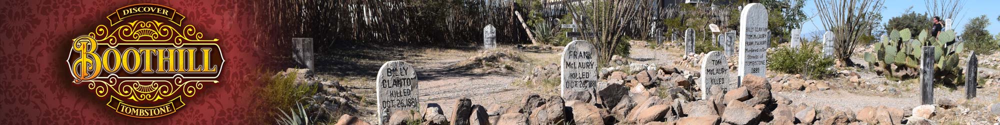 Discover Boothill Tombstone